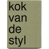 Kok van de styl door J.A. Dautzenberg