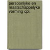 Persoonlyke en maatschappelyke vorming cpl. by Katie Cox