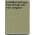Praktijkervaringen met behulp van een zorgplan
