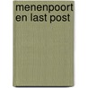 Menenpoort en Last Post by D. Dendooren