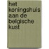 Het Koningshuis aan de Belgische kust