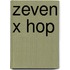 Zeven x hop