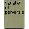 Variatie of perversie door Wind