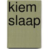 Kiem slaap by Veldkamp