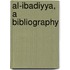 Al-Ibadiyya, a bibliography