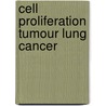 Cell proliferation tumour lung cancer door Velde
