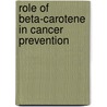Role of beta-carotene in cancer prevention door Vet