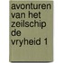 Avonturen van het zeilschip de vryheid 1