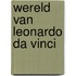 Wereld van leonardo da vinci