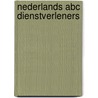 Nederlands abc dienstverleners door Onbekend