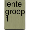 Lente groep 1 by J. van Kuyk