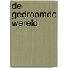 De gedroomde wereld door Cevo