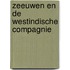 Zeeuwen en de westindische compagnie