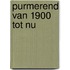 Purmerend van 1900 tot nu