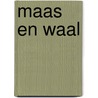 Maas en waal door Velthoven