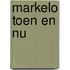 Markelo toen en nu