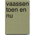 Vaassen toen en nu