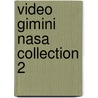 Video gimini nasa collection 2 door Onbekend