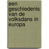 Een geschiedenis van de volksdans in Europa door P. Schroder