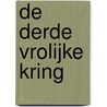 De derde vrolijke kring door T. Jager