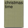 Christmas Time door L. Qualm-Farla