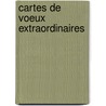 Cartes de voeux extraordinaires by L. Qualm