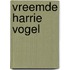 Vreemde Harrie Vogel