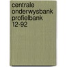 Centrale onderwysbank profielbank 12-92 door Buys