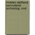 Midden-delfland aanvullend archeolog. ond