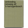 Verbreding ryksweg a2 's-hertogenbosch by Haarhuis