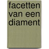 Facetten van een diament by Ruysbeek