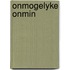 Onmogelyke onmin