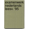 Examenwerk nederlands leesv. '95 door Haverkort-Smit