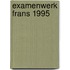 Examenwerk frans 1995