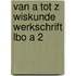Van a tot z wiskunde werkschrift lbo a 2