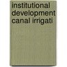 Institutional development canal irrigati door Braken