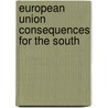 European union consequences for the south door Onbekend
