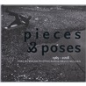 Pieces & Poses by D. Buwalda