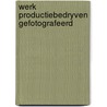 Werk productiebedryven gefotografeerd by Meer
