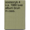 Oostenryk 4 v.a. 1980 luxe album bruin m.cass. door Onbekend