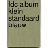 Fdc album klein standaard blauw by Unknown