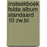 Insteekboek folda album standaard 10 zw.bl. door Onbekend