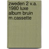 Zweden 2 v.a. 1980 luxe album bruin m.cassette door Onbekend