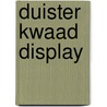 Duister Kwaad display door A. Kava