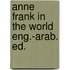 Anne frank in the world eng.-arab. ed.