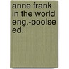 Anne frank in the world eng.-poolse ed. door Hondius