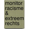Monitor racisme & extreem rechts door P.R. Rodrigues
