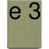 E 3