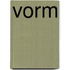 Vorm