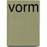 Vorm by Schoonhoven
